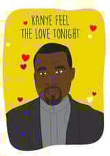 Kanye West Lion King Valentines Day Card 40375 created by I Made A Card