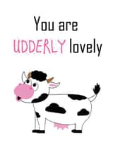 You are Udderly Lovely Cow Card 40587 created by Eilidh Murphy