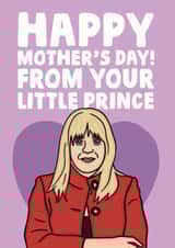 Gavin And Stacey Mother's Day Card - Pam - From Your Little Prince created by Studio Doodles