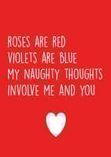 Cheeky Typography Poem Anniversary Card / Valentines Day Card - Roses Are Red - My Naughty Thoughts Involve Me And You created by Pack a Punch Designs