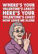 Rude Valentines Day Card - Gavin and Stacey - Doris - Here's Your Valentines Day Card! Now Leave Me Alone created by Studio Doodles