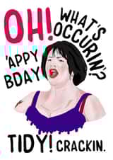 Funny Birthday Card - Gavin And Stacey - Nessa - Oh What's Occurin? created by Bubble&Cheek