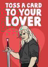 Funny Valentines Day - The Witcher - Pun - Toss A Card To Your Lover created by Studio Doodles