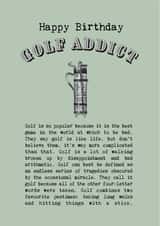 Golf Addict Birthday Card for Golf Lovers. created by Coulson Macleod