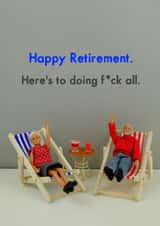fuck all retirement Retirement Card 11531 created by Bold & Bright Cards