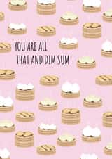 pun dim sum Valentines Day Card 40985 created by Jessica Eyre