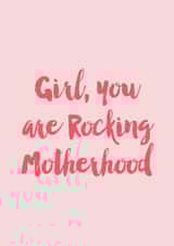 Rocking Motherhood New Mum Card created by Sweetlove Press