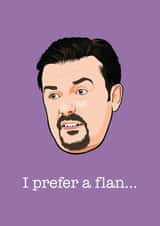 prefer flan Birthday Card 15925 created by Wayne Oliver