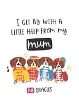 beagles the beatles Mothers Day Card 4779 created by Abbie Imagine