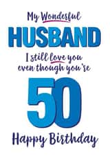 I still love you husband 50th birthday card created by Waffle & Faff