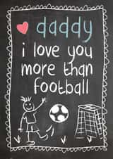 I love you more than football Father's Day card created by Mad Philomena
