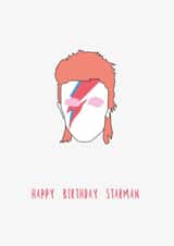 starman david bowie Birthday Card 17141 created by Dave Mohammed