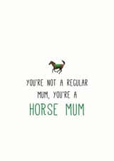 horse mum horse mother Card 34103 created by Arundel-Peaches Brown