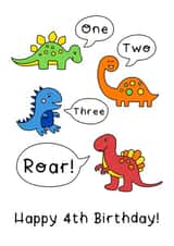 Cute Birthday Card - 4th - Dinosaurs - One Two Three Roar Happy 4th Birthday created by Helen Bicknell