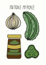 You tickle my pickle cheeky card created by Stonefoxes