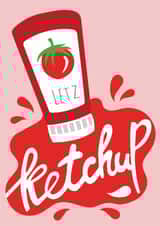 Let's Ketchup thinking of you card created by Stonefoxes