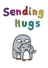 Sending hugs and thinking of you created by Penguin Parade