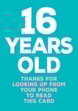 Cheeky Birthday Card - 16 - Teenager - Phone created by Paper Plane