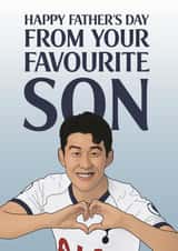 Funny Spurs Father's Day Card - Dad - Heung Min Son - From Your Favourite Son created by Bonne Nouvelle