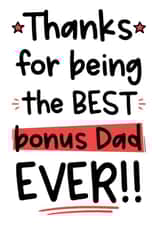 Best Bonus Dad Card - Step Dad - Birthday - Father's Day created by The Laughing Sloth