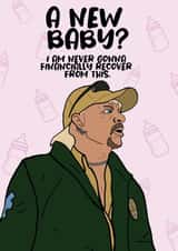 Tiger king new baby card created by Charles Makes