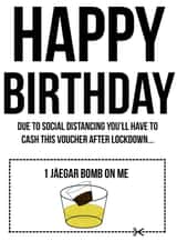 lockdown birthday Birthday Card 30746 created by Coral Ridley