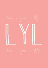 LYL love you Card 41008 created by hollyemmadesigns