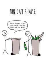 bin day Just because Card 42595 created by Hurrah For Gin