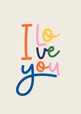 I love you Friend Card 42892 created by Louie Prints