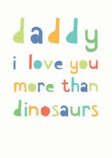 dinosaur more than Father's Day Card 32925 created by Studio 9