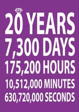 Cute Typography 20th Anniversary Card - 20 Years - 20 Years, 7300 Days, 175200 Hours, 10512000 Minutes, 630720000 Seconds created by Dottie Mottie