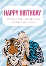 Birthday Tiger King Card 42915 created by Jessica Wright