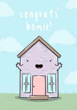 Cute Homie New Home Card - House - Congrats Homie created by The Tipsy Turtle