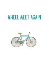 meet again cycling Just because Card 28738 created by Cards.Cards.Cards