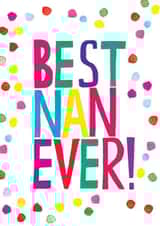 Best Nan ever - spots card created by Earlybird