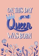 floral queen Birthday Card 18260 created by Fab Bab