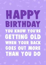 getting old out Birthday Card 6803 created by Dolli Does Design