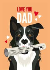 Border Collie Father's Day Card from the Dog created by Diva Doodle Designs