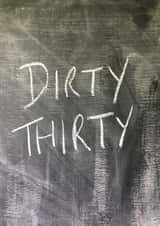 dirty thirty Birthday Card 15108 created by Hot Balloon Art