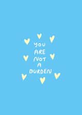 mental health love you Just because Card 16629 created by Natalie Byrne