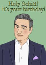 Schitt’s Creek Johnny Rose Birthday Card 15799 created by Lizzy B Draws.