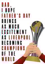 Champions of the world Father's Day card created by DanAllen20
