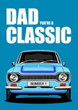 DAD YOU'RE A CLASSIC. Classic Fast Ford Father's Day & Birthday Card created by RetroMotion Artwork