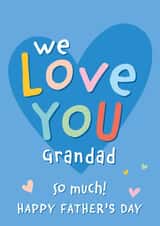 Cute Fathers Day Card for Grandad - We Love You So Much created by Macie Dot Doodles