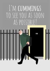 I'm Cummings to see you card created by PopDogShop