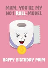 role model loo Birthday Card 16851 created by James  Steer