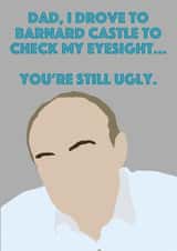 bernard castle dominic Father's Day Card 43255 created by Joseph Wynne