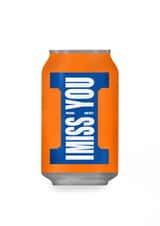 Irn bru miss you Just because Card 16937 created by Ashleigh Walker