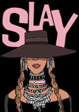 beyonce slay Birthday Card 11665 created by Happy Beespoke Designs
