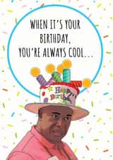 always cool Birthday Card 17444 created by Printologist